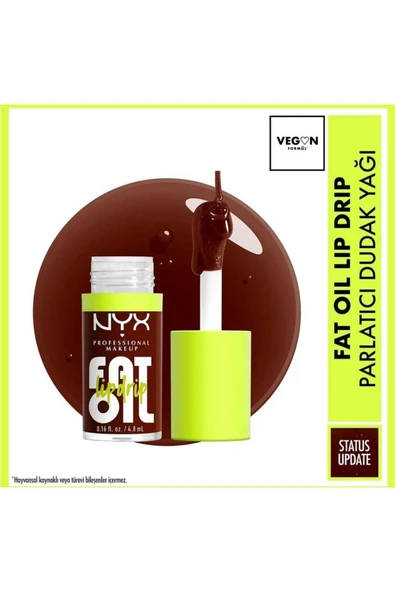 NYX Professional Makeup Fat Oil Lip Drip Parlatıcı Dudak Yağı Status Update