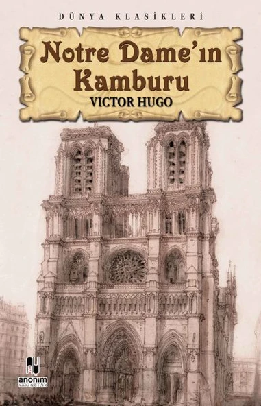 Notre Dameın Kamburu VİCTOR HUGO