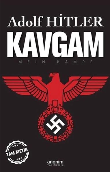 Kavgam Tam Metin ADOLF HİTLER