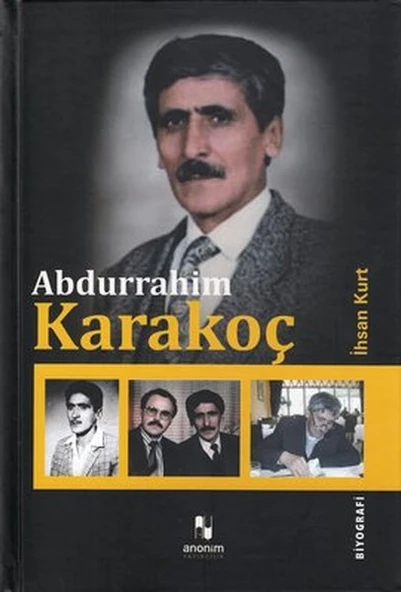Abdurrahim Karakoç İHSAN KURT