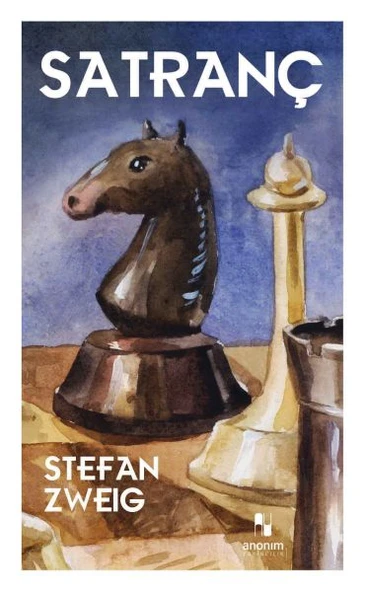 Satranç STEFAN ZWEİG