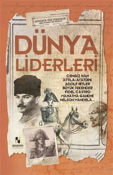 Dünya Liderleri Dünyaya Yön Verenler MUHAMMET CÜNEYT ÖZCAN