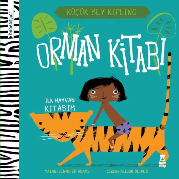 Bebebiyat Orman Kitabı İlk Hayvan Kitabım Küçük Bey Kipling JENNİFER ADAMS
