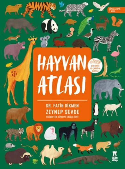 Hayvan Atlası Dünya Haritası ve Çıkartma Hediyeli FATİH DİKMEN , ZEYNEP SEVDE