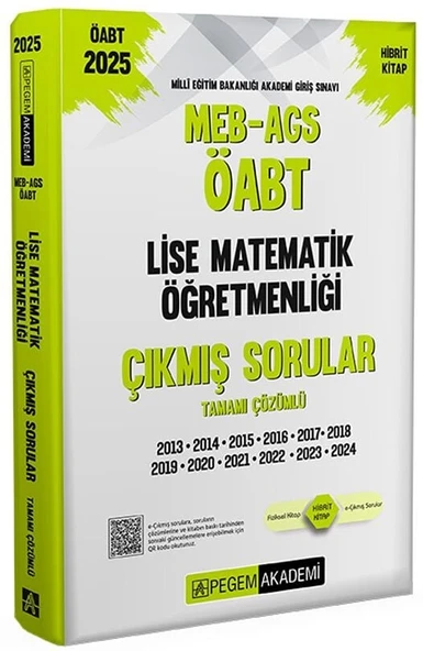 Pegem 2025 ÖABT MEB-AGS Lise Matematik Öğretmenliği Çıkmış Sorular Çözümlü Pegem Yayınları