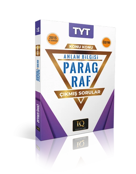 IQ Yayınları TYT Konu Konu Anlam Bilgisi Paragraf Çıkmış Sorular 2015-2024