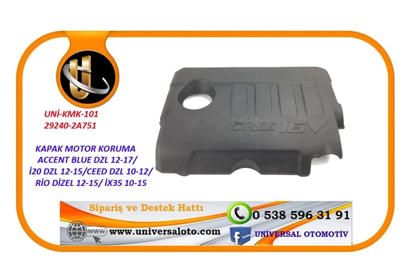 Hyundai Motor Kapak Koruma Accent Blue Dizel 2012-2017 /İ20 Dizel 2012-2015 /Ceed Dizel 10-12 /Rio,UNI-KMK-101