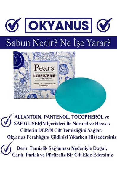 PEARS Original Saf ve Yumuşak Sabun 100gr + Gliserinli Okyanus Sabunu 120gr - 3