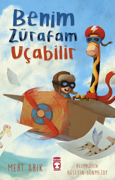 TİMAŞ YAYINLARI BENİM ZÜRAFAM UÇABİLİR HİKAYE KİTABI (6 - 10 YAŞ)