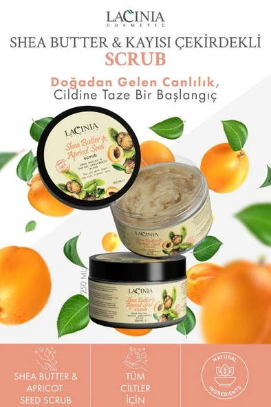 Lacinia Shea Butter & Kayısı Çekirdeği Yağlı Scrub 250 ml - 3
