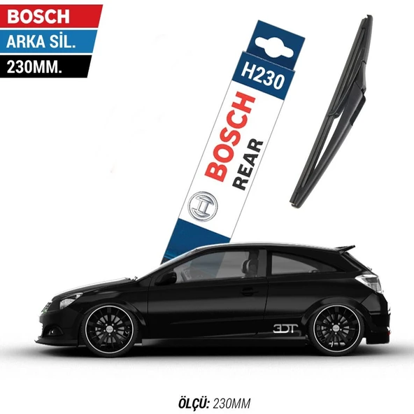 Opel Astra GTC Arka Silecek (2005-2009) Bosch Rear-H 230