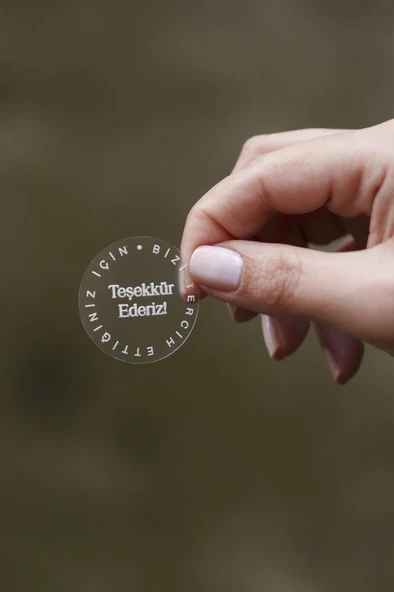 Bizi Tercih Ettiğiniz İçin Teşekkür Ederiz Dairesel Şeffaf Etiket 100 Adet - 3