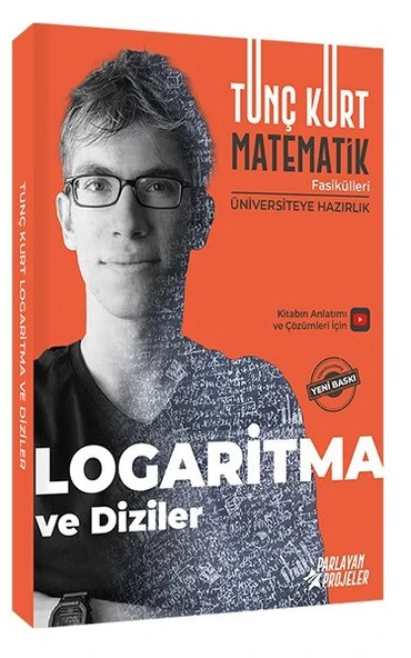 Parlayan Projeler Ayt Logaritma Ve Diziler Tunç Kurt