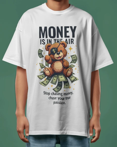 Money Is In The Air Ayıcık ve Dolar Baskılı Oversize  Erkek Tişört