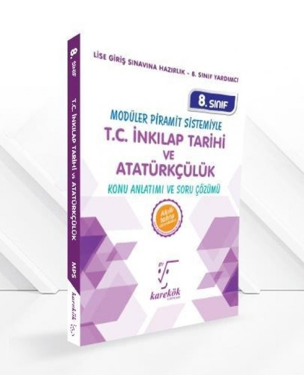 Karekök Yayınları 8.Sınıf İnkılap Tarihi ve Atatürkçülük Konu Anlatımı