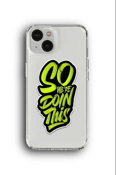 iPhone 13 Mini Uyumlu Baskılı Şeffaf Kılıf Kapak "Grafiti Motivasyon"