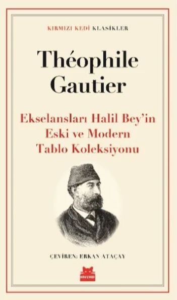 Ekselansları Halil Bey in Eski ve Modern Tablo Koleksiyonu