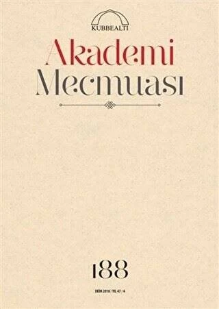 Kubbealtı Akademi Mecmuası 188 Ekim 2018