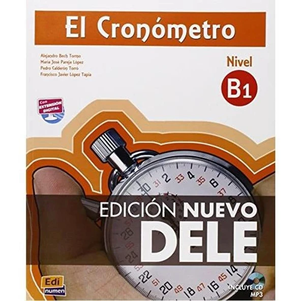 Cronómetro, El Nivel B1 "B1. Edición nuevo DELE