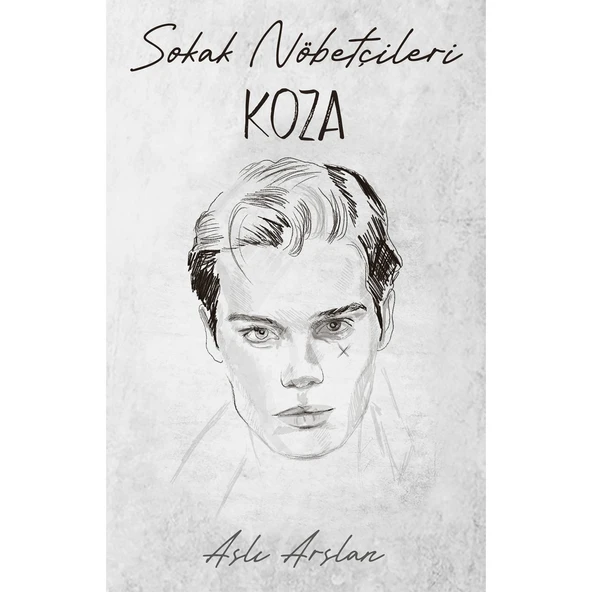 Sokak Nöbetçileri - Koza Sarca