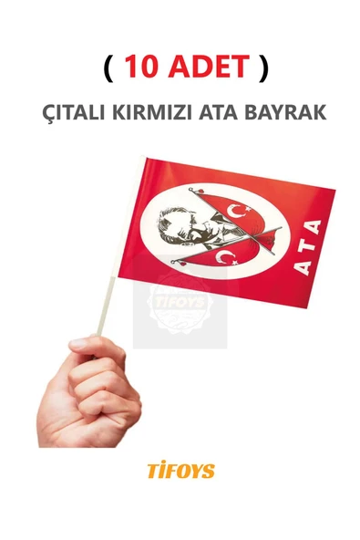 TİFOYS  ( 10 Adet ) Küçük Boy Çıtalı Kağıt Ata Bayrağı