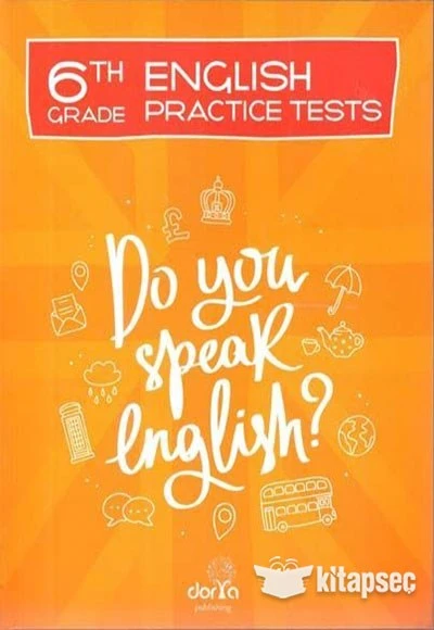 6 Th English Grade Practıce Tests Dorya Publishing