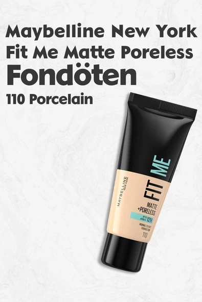 Maybelline Fit Me Matte Poreless Fondöten 110 Porcelain
