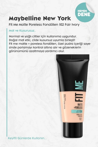 Maybelline Fit Me Matte Poreless Fondöten 102 Fair Ivory - 2