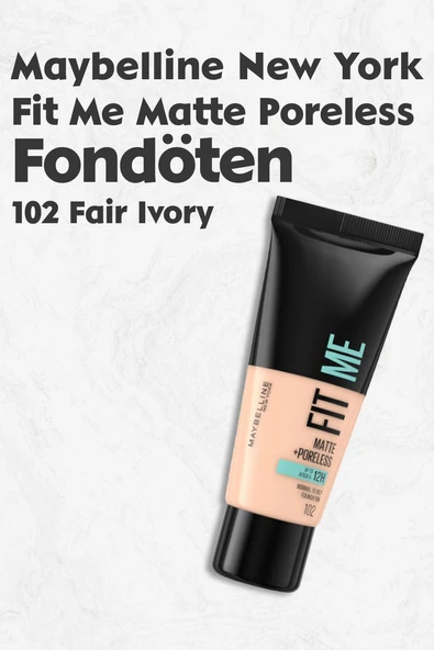 Maybelline Fit Me Matte Poreless Fondöten 102 Fair Ivory