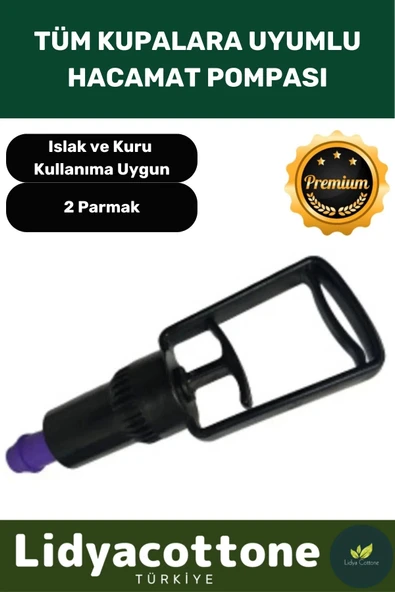 Dayanıklı Hacamat Pompası Özel Üretim Tüm Kupalara Uyumlu 2 Parmak Islak Kuru Kullanıma Uygun