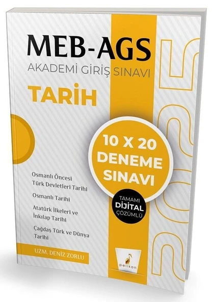 Pelikan 2025 MEB-AGS Tarih 10x20 Deneme Çözümlü - Deniz Zorlu Pelikan Yayınları - 1