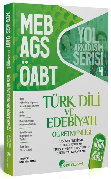 ÖABT MEB AGS Türk Dili ve Edebiyatı 4. Kitap Dünya Edebiyatı Edebiyat Kuramları Konu Anlatımlı Soru Bankası Özdil