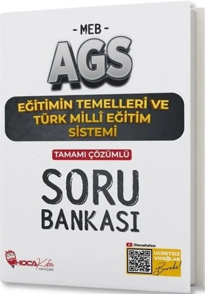 MEB AGS Eğitimin Temelleri ve Türk Milli Eğitim Sistemi Soru Bankası Hoca Kafası