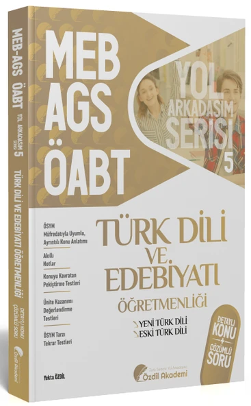 Özdil Akademi ÖABT Türk Dili ve Edebiyatı 5. Kitap Eski Yeni Türk Dili Konu Anlatımlı Soru Bankası Özdil Akademi Yayınları - 2
