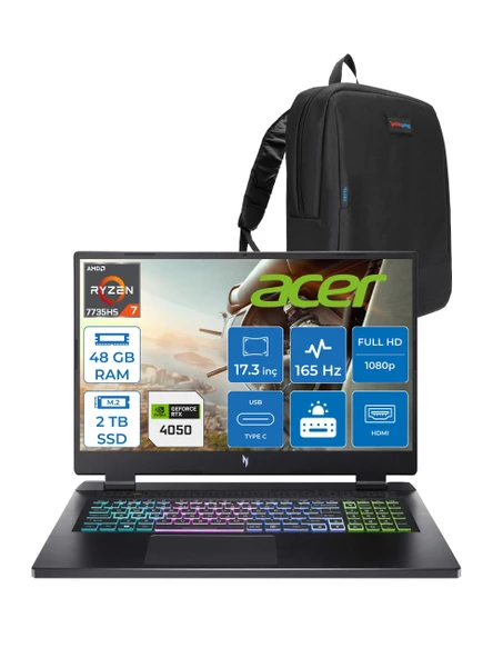 Acer Nitro 17 Amd Ryzen 7 7735HS 48GB Ddr5 2tb SSD RTX4050 140W 6gb 17.3" Fhd IPS 165HZ Freedos Taşınabilir Bilgisayar NHQL1EY003F19 + Zetta Çanta