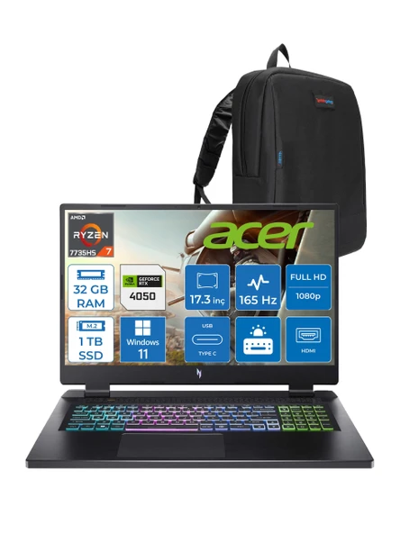 Acer Nitro 17 Amd Ryzen 7 7735HS 32GB Ddr5 1tb SSD RTX4050 140W 6gb 17.3" Fhd IPS 165HZ Windows 11 Home Taşınabilir Bilgisayar NHQL1EY003H10 + Zetta Çanta