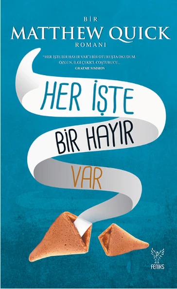 Her İşte Bir Hayır Var MATTHEW QUİCK