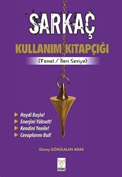 Sarkaç Kullanım Kitapçığı GÜNEŞ GÖNÜLALAN ADAK