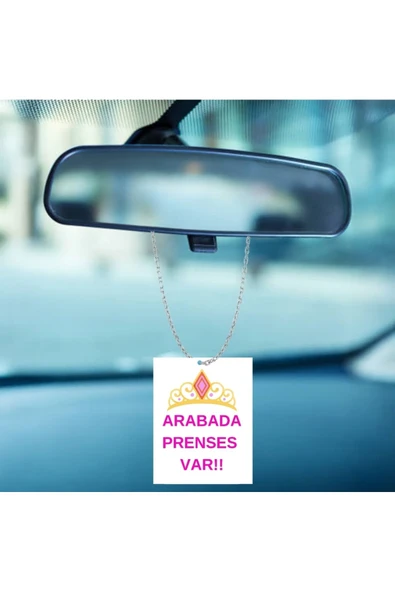Dikiz Aynası Araba Süsü Arabada Prenses Var Hediye Görselli