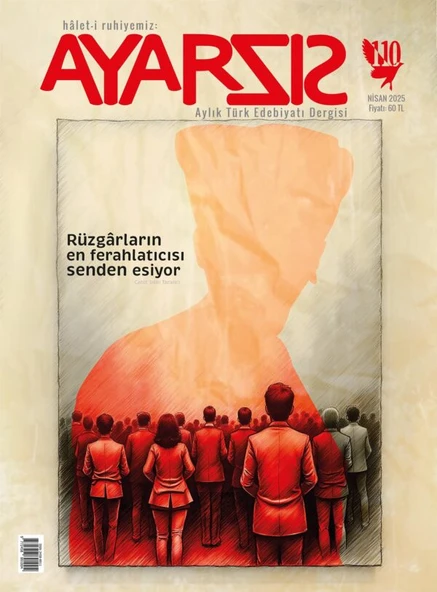 Ayarsız Dergi 110.Sayı Nisan 2025