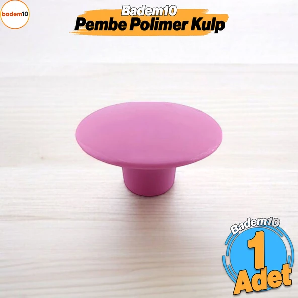 Bohem Pembe Geniş Mantar Kulp Düğme 1 ADET Mobilya Dolabı Çekmece Mutfak Dolap Kulpu Kulbu Plastik