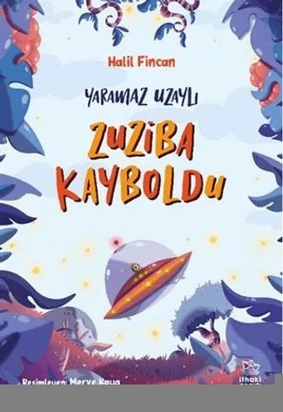 Yaramaz Uzaylı 2 - Zuziba Kayboldu