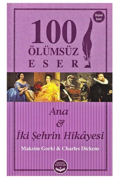 Ana & İki Şehrin Hikayesi - Dionis Yayınları
