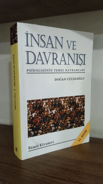 İNSAN VE DAVRANIŞI Psikolojinin Temel Kavramları --- Doğan Cüceloğlu