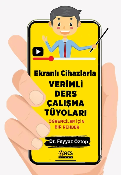 Ekranlı Cihazlarla Verimli Ders Çalışma Tüyoları- Feyyaz Öztop