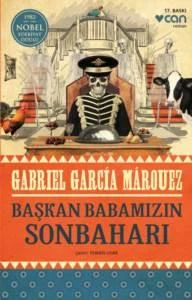 Başkan Babamızın Sonbaharı - Gabriel García Márquez - 1