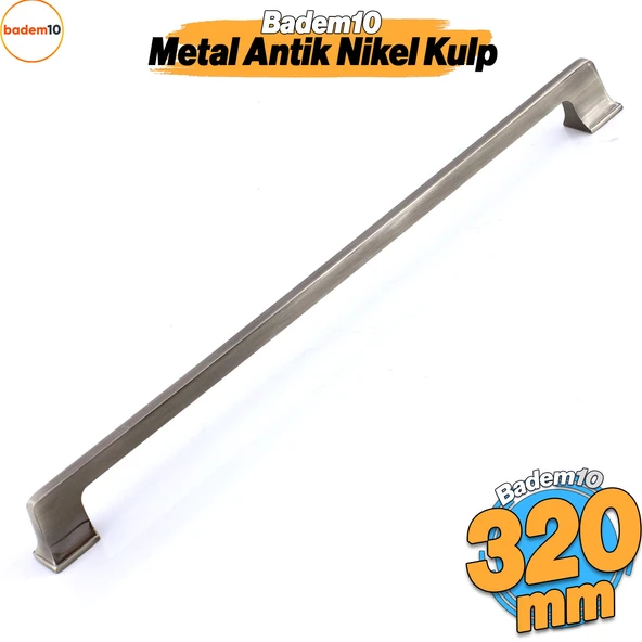 Gediz Metal Antik Nikel İnox 320 mm 32 cm Mobilya Çekmece Mutfak Dolabı Dolap Kapak Kulp Kulb Kulpu
