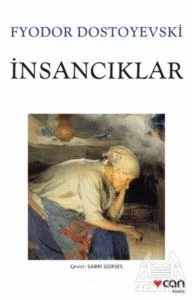 İnsancıklar - Fyodor Mihayloviç Dostoyevski - 2