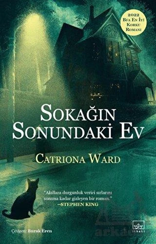 Sokağın Sonundaki Ev - Catriona Ward