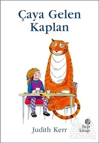 Çaya Gelen Kaplan - Judith Kerr